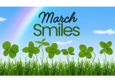 March Smiles